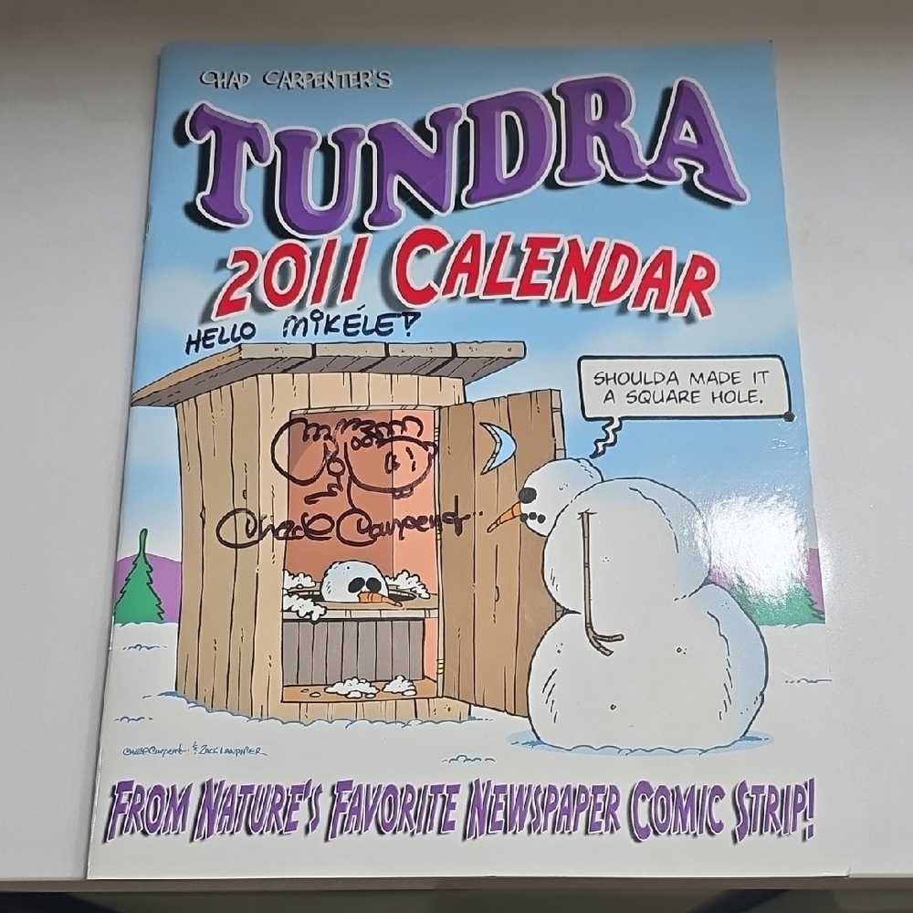Signed Wall Calendar CHAD CARPENTER *Signed* TUNDRA  2011 Wall